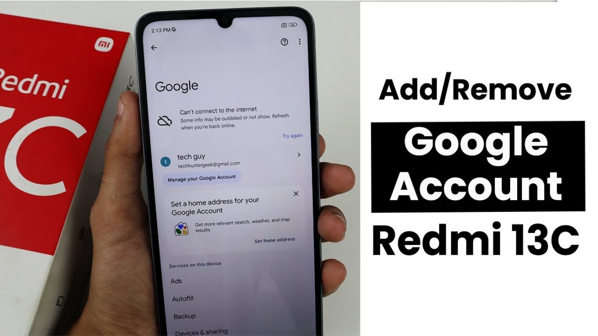 Add/Remove Google Account In Redmi 13C | Setup Google Account