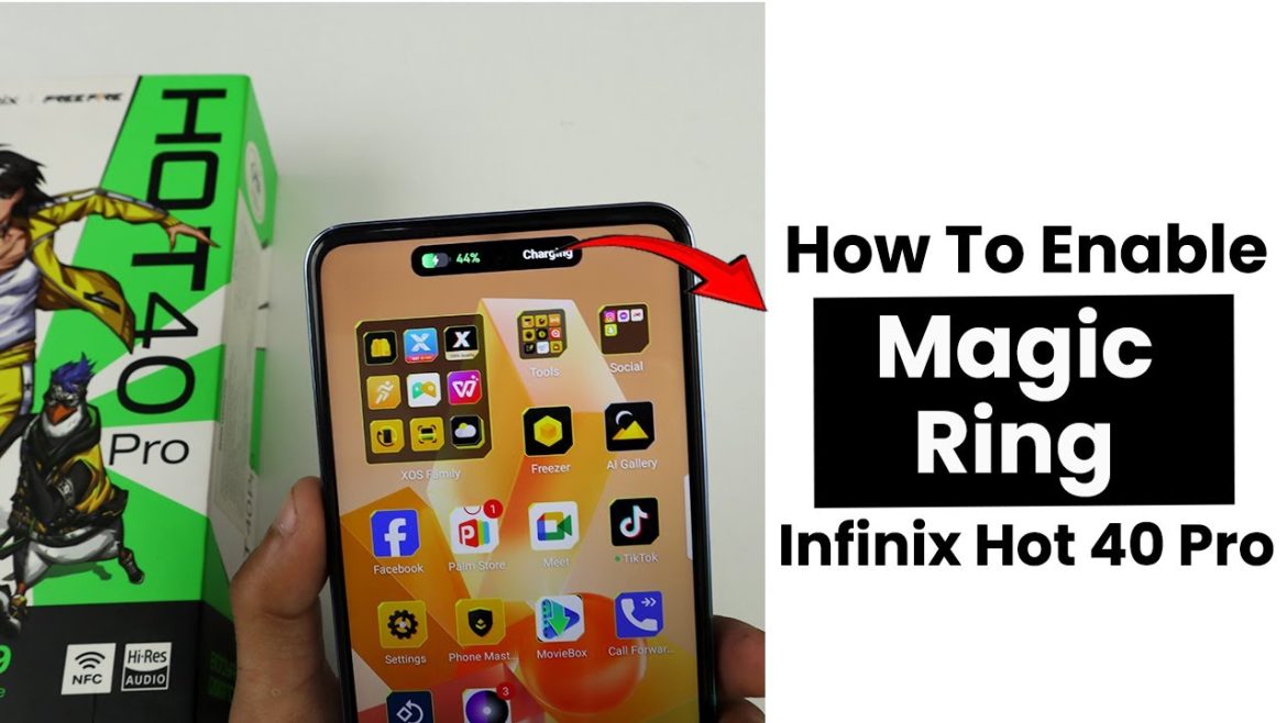 Enable Magic Ring In Infinix Hot 40 Pro | Setup Magic Ring